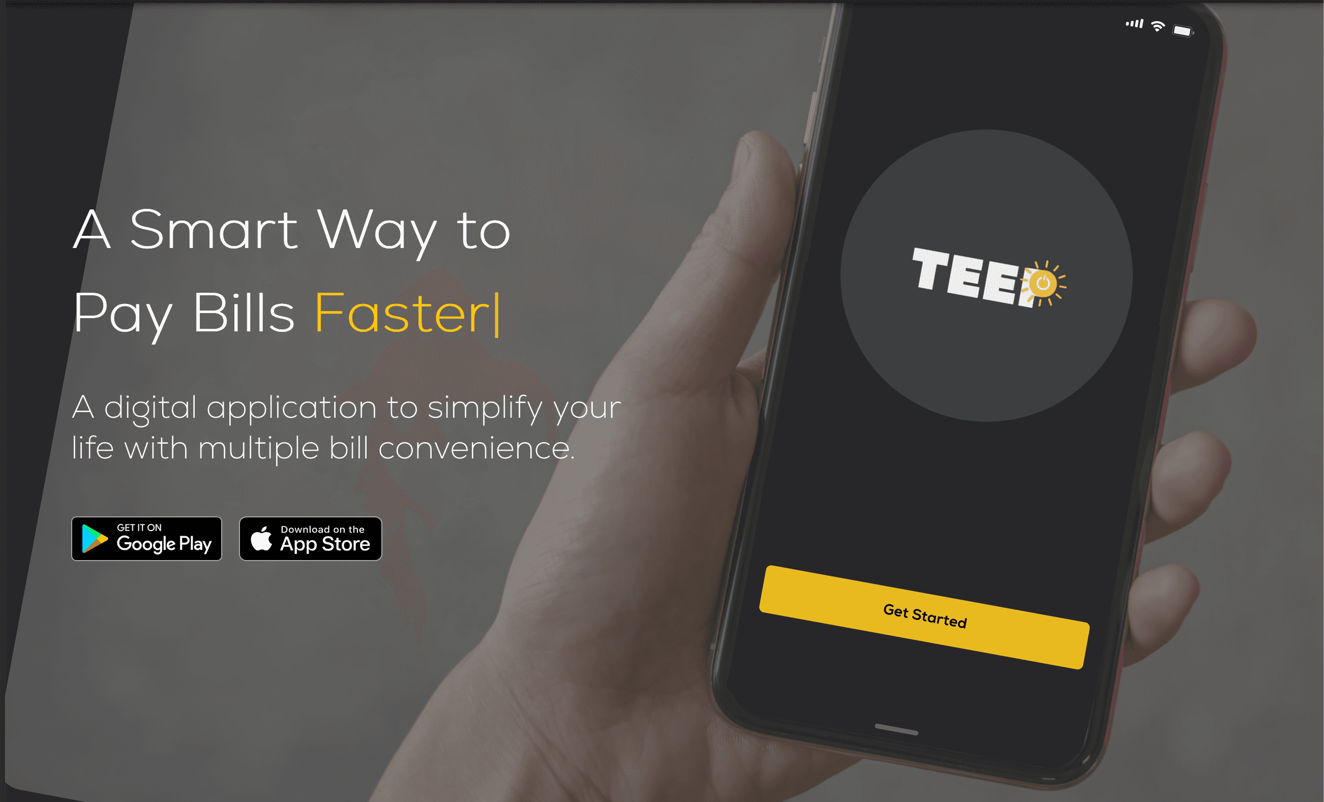 A hand holding a phone showing the TEEP bill payments app, next to the headline A Smart Way to Pay Bills Faster